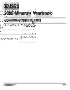2009 Minerals Yearbook ARKANSAS [ADVANCE RELEASE] U.S. Department of the Interior U.S. Geological Survey