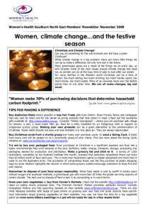 Women‟s Health Goulburn North East Members‟ Newsletter NovemberWomen, climate change...and the festive season Christmas and Climate Change! Can you do something for the environment and still have a great