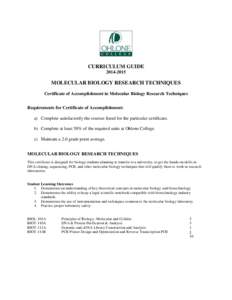 Molecular Biology Research Techniques Certificate of Accomplishment[removed]Curriculum Guide - Ohlone College
