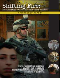 Shifting Fire: Information Effects in Counterinsurgency & Stability Operations