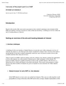 Interface Designs  http://www.umiacs.umd.edu/research/esip/interface/interface.html University of Maryland Land Cover ESIP INTERFACE DESIGN