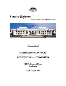Senate Reform  House of Review or Obstruction? Communiqué
