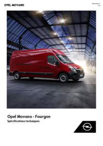 OPEL MOVANO  Opel Movano - Fourgon Spécifications techniques  1