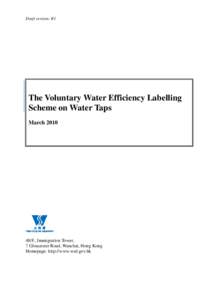 Draft version: R1  The Voluntary Water Efficiency Labelling Scheme on Water Taps March 2010