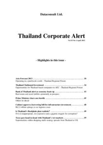 Dataconsult Ltd.  Thailand Corporate Alert Vol 25 No 4 AprilHighlights in this issue -