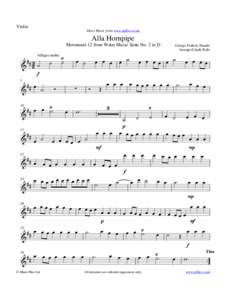 Violin Sheet Music from www.mfiles.co.uk Alla Hornpipe Movement 12 from Water Music Suite No. 2 in D