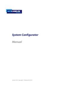 System Configurator Manual Januar 2016, Copyright © Webland AG 2016  Manual