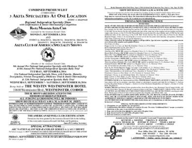 Anthrozoology / Pets / Subspecies of Canis lupus / Kennel clubs / Dog breeds / Junior Showmanship / Conformation show / American Kennel Club / Championship / Akita / The Kennel Club / Obedience training