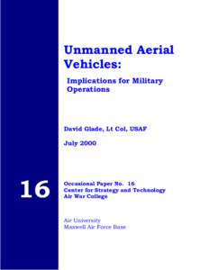 Unmanned Aerial Vehicles: Implications for Military Operations