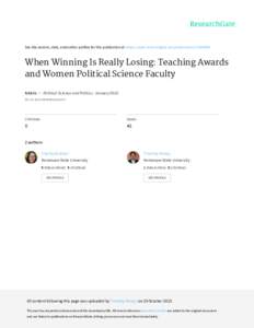 See	discussions,	stats,	and	author	profiles	for	this	publication	at:	https://www.researchgate.net/publicationWhen	Winning	Is	Really	Losing:	Teaching	Awards and	Women	Political	Science	Faculty Article		in		Pol