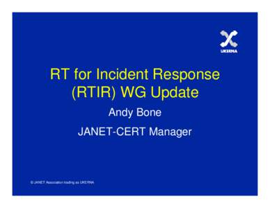 Microsoft PowerPoint - RTIR TF-CSIRT WG update London.ppt