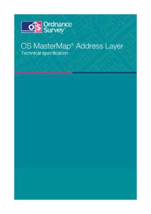 390 Kb pdf: OS MasterMap Address Layer technical specification: D05300_28