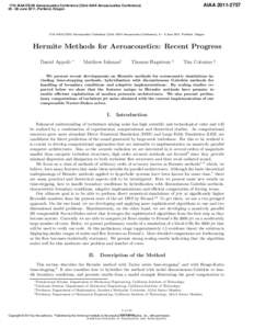 Recent Progress on Hermite Methods for Aeroacoustics