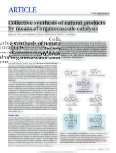 ARTICLE  doi:[removed]nature10232 Collective synthesis of natural products by means of organocascade catalysis