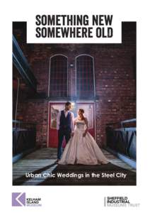 Urban Chic Weddings in the Steel City  It’s your big day, be you ... You’re starting the journey of a lifetime and want the perfect venue for your big day, one that says who you are as a couple in a place that means