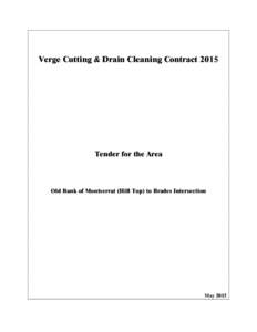 Microsoft Word - Verge Cutting and Drain Cleaning Tender_Section 4_ Old Bank of Montserrat _Hilltop_ to Brades Intersec