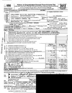 Return of Organization Exempt From Income Tax Under section 501 (c), 527, or 4947(a)(1) of the Internal Revenue Code (except private foundations) Form 990  ^ Do not enter Social Security numbers on this form as it may be