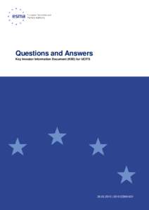 Questions and Answers Key Investor Information Document (KIID) for UCITS | 2015/ESMA/631  Date: 26 March 2015