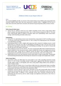 Research Highlights for Children’s Online Safety #54 September 2013 ChildLine Online Issues Report[removed]Aims