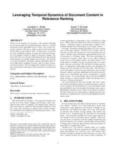 Leveraging Temporal Dynamics of Document Content in Relevance Ranking Jonathan L. Elsas Susan T. Dumais
