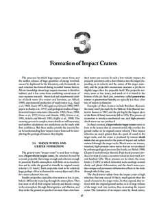 Formation of Impact Craters  17 Formation of Impact Craters The processes by which large impact craters form, and