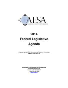 2014 Federal Legislative Agenda Prepared by the AESA Governmental Relations Committee January 22 & 23, 2014