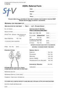 St Vincent’s Health Lithotripsy Service November 2008 PhFaxESWL Referral Form NAME……..……..………………………………………….…..