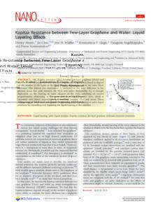 Letter pubs.acs.org/NanoLett Kapitza Resistance between Few-Layer Graphene and Water: Liquid Layering Eﬀects Dmitry Alexeev,† Jie Chen,†,‡,§ Jens H. Walther,†,∥ Konstantinos P. Giapis,⊥ Panagiotis Angeliko