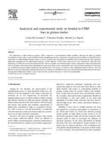 Composites: Part B[removed]–289 www.elsevier.com/locate/compositesb Analytical and experimental study on bonded-in CFRP bars in glulam timber Laura De Lorenzis*, Vincenza Scialpi, Antonio La Tegola