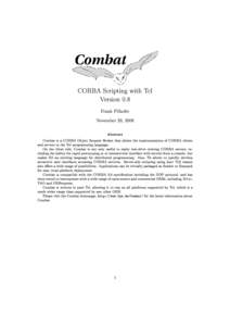 CORBA Scripting with Tcl Version 0.8 Frank Pilhofer November 29, 2008  Abstract