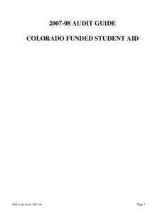 [removed]AUDIT GUIDE COLORADO FUNDED STUDENT AID DHE Audit Guide[removed]Page 1