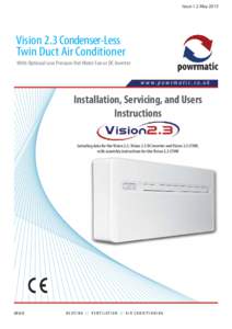 Issue 1.2 MayVision 2.3 Condenser-Less Twin Duct Air Conditioner With Optional Low Pressure Hot Water Fan or DC Inverter w w w. p ow r m a t i c. co. u k