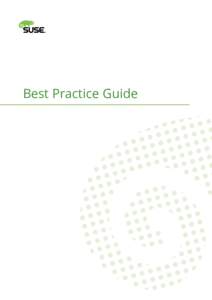 Best Practice Guide  Best Practice Guide: Open Build Service by Adrian Schröter, Björn Geuken, and Moisés Déniz Alemán  Publication Date: 