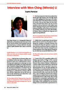 Asia Pacific Mathematics Newsletter  Interview with Wen-Ching (Winnie) Li Sujatha Ramdorai WL: My class was special in that the top students from the best girls’ high schools (at that time high schools