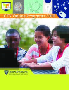 CTY Online Programs 2016  Session-Based Courses: Application Deadlines and Session Dates Program  Session