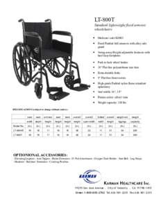LT-800T Standard lightweight fixed armrest wheelchairs •  Medicare code K0003