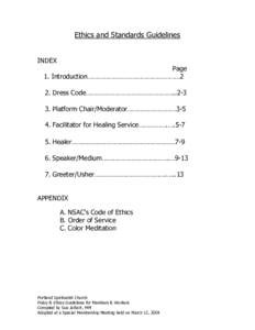 Ethics and Standards Guidelines INDEX Page 1. Introduction……………………………………………2 2. Dress Code…………………………………………..2-3