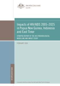 Impacts of HIV/AIDS 2005–2025 in Papua New Guinea, Indonesia and East Timor