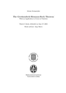 Ariyan Javanpeykar  The Grothendieck-Riemann-Roch Theorem With an Application to Covers of Varieties  Master’s thesis, defended on June 17, 2010