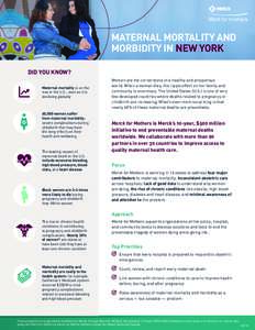 MATERNAL MORTALITY AND MORBIDITY IN NEW YORK Overcoming the Distance Challenge in Zambia: TheDID Maternity