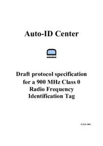 Identification / Electronic Product Code / Singulation / Cyclic redundancy check / Auto-ID Labs / Tagged Image File Format / ISO/IEC 18000-3 / ISO 11784 & 11785 / Radio-frequency identification / Technology / Humanâ€“computer interaction