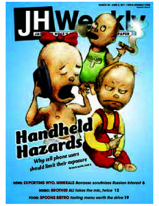 MARCH 30 - APRIL 5, 2011 l WWW.JHWEEKLY.COM Volume 9, Issue 15 ers s u