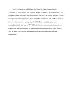 NOTICE OF ANNUAL MEMBERS’ MEETING: The Quarter Century Wireless Association, IncMohansic Ave., Yorktown Heights, NYQCWA) pursuant to NY’s NPCL §605(a) hereby gives notice of the annual meeting to be h