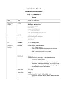 “Asia in the Eyes of Europe” Introductory Research Workshop Berlin, 23-27 August, 2010 Agenda Date