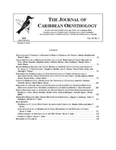 THE JOURNAL OF CARIBBEAN ORNITHOLOGY SOCIETY FOR THE CONSERVATION AND STUDY OF CARIBBEAN BIRDS
