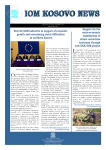 IOM - OIM  IOM KOSOVO NEWS Quarterly Newsletter of IOM Kosovo May edition 2007