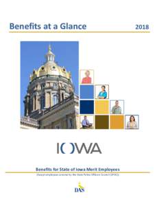 Benefits at a Glance  Benefits for State of Iowa Merit Employees (Except employees covered by the State Police Officers Council (SPOC