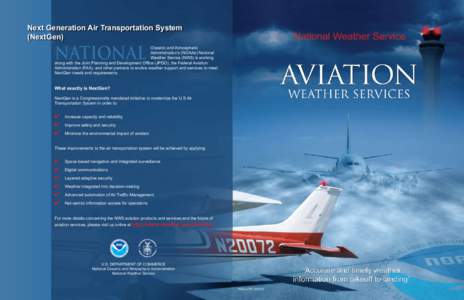 Next Generation Air Transportation System (NextGen) National  	 Oceanic and Atmospheric