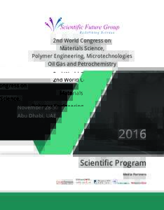 2nd World Congress on Materials Science, Polymer Engineering, Microtechnologies Oil Gas and Petrochemistry  November 28-30