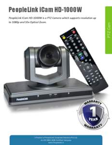 PeopleLink iCam HD-1000W is a PTZ Camera which supports resolution up to 1080p and 10x Optical Zoom. A Product of PeopleLink Corporate Solutions Pvt Ltd. An ISO 9001:2008 Certified Company www.Peoplelink.in